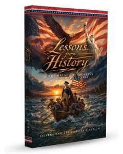 Lessons From History: The Great Controversy That Made Us Free