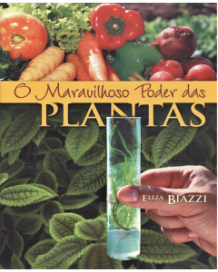 O Maravilhoso Poder das Plantas (Português) 