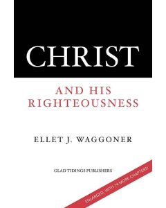 Christ and His Righteousness