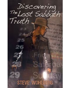 Discovering the Lost Sabbath Truth