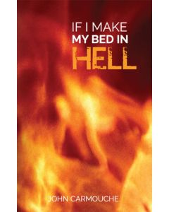 If I Make My Bed in Hell