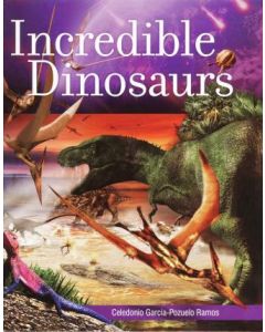Incredible Dinosaurs