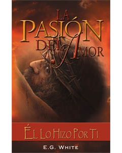 La Pasión del Amor (Spanish)