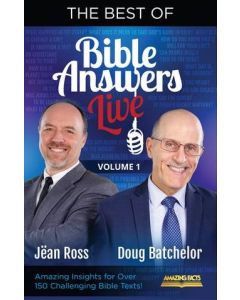 The Best of Bible Answers Live, volumes 1 & 2