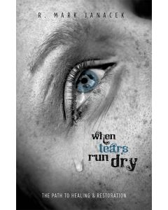 When Tears Run Dry