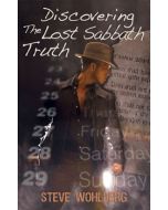 Discovering the Lost Sabbath Truth