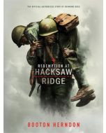 Redemption at Hacksaw Ridge Hardback Edition