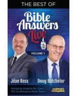 The Best of Bible Answers Live, volumes 1 & 2