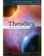 Theodicy - Discovering the Origin of Evil DVD
