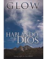 Hablando Con Dios - GLOW