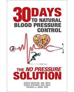 30 Days to Natural Blood Pressure: The “No Pressure” Solution