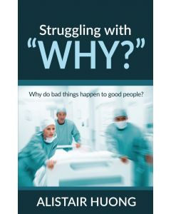 Struggling with "Why?"
