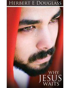 Why Jesus Waits