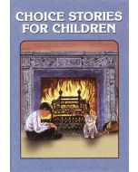 Choice Stories for Children