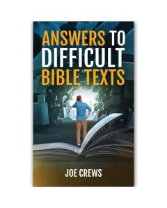 Answers to Difficult Bible Texts