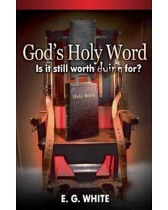 God's Holy Word: Is It Still Worth Dying For?