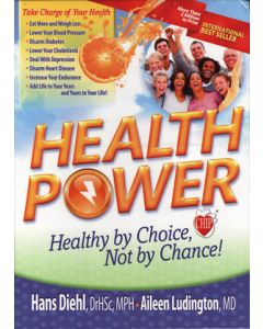 Health Power: Healthy by Choice, Not by Chance 